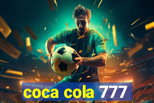 coca cola 777